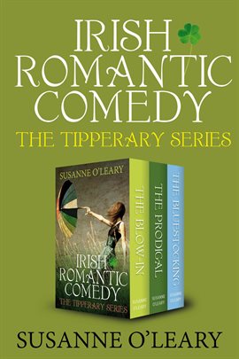 Cover image for Irish Romantic Comedy - The Tipperary Series box set