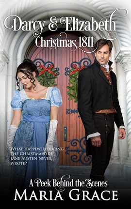 Cover image for Darcy and Elizabeth: Christmas 1811