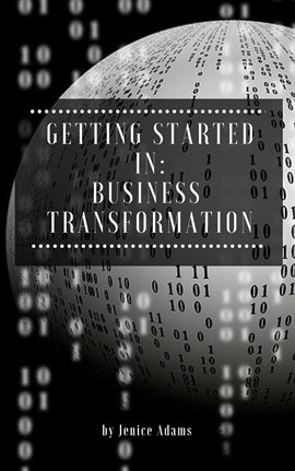 Cover image for Getting Started in: Business Transformation