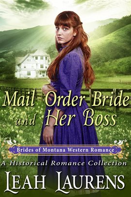 Cover image for Mail Order Bride and Her Boss (A Historical Romance Book)