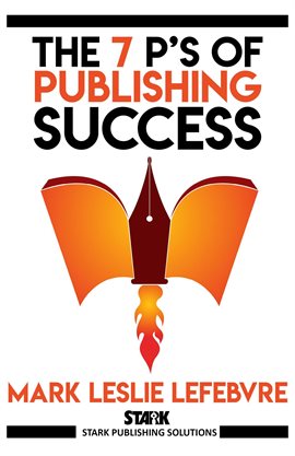 Cover image for The 7 P's of Publishing Success