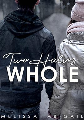 Cover image for Two Halves Whole