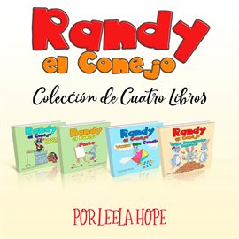 Cover image for Randy el Conejo - Colección de Cuatro Libros