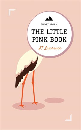 Cover image for The Little Pink Book (A Short Story)