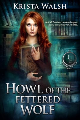 Cover image for Howl of the Fettered Wolf