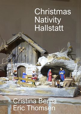 Cover image for Christmas Nativity Hallstatt