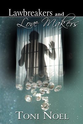 Cover image for Lawbreakers and Love Makers