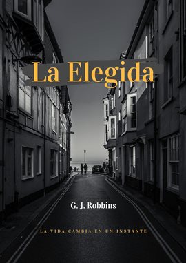 Cover image for La elegida