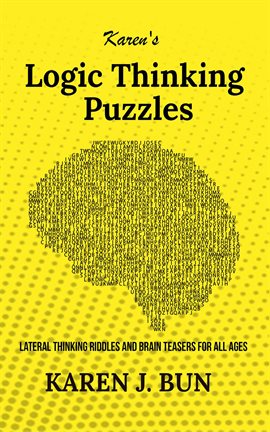 Cover image for Karen's Logic Thinking Puzzles - Lateral Thinking Riddles And Brain Teasers For All Ages