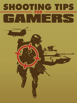 Cover image for Shooting Tips for Gamers