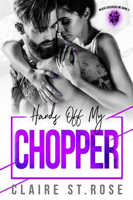 Cover image for Hands Off My Chopper