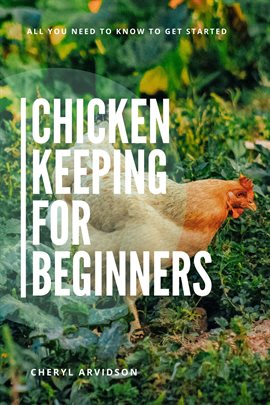 Cover image for Chicken Keeping for Beginners