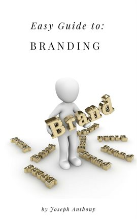 Imagen de portada para Easy Guide To: Branding