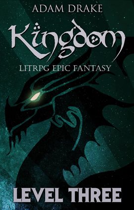 Cover image for Kingdom Level Three: LitRPG