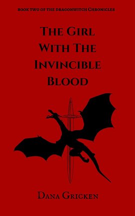 Cover image for The Girl With The Invincible Blood