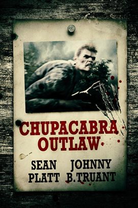 Cover image for Chupacabra Outlaw