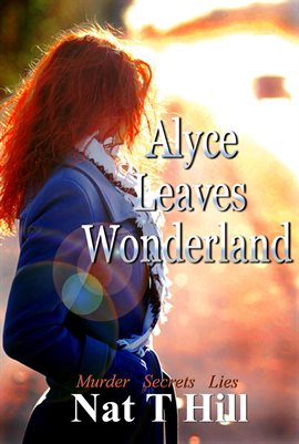 Cover image for Alyce Leaves Wonderland
