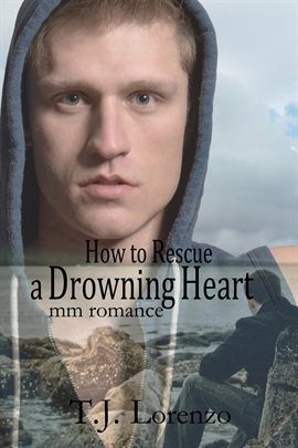 Cover image for How to Rescue a Drowning Heart