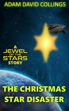 Cover image for The Christmas Star Disaster