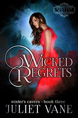 Cover image for Wicked Regrets