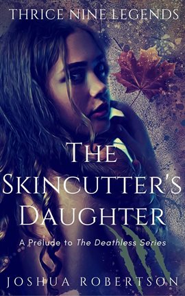 Cover image for The Skincutter's Daughter