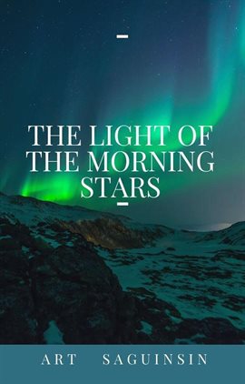 Cover image for The Light of the Morning Stars