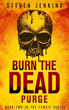 Cover image for Burn The Dead: Purge