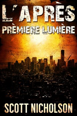 Cover image for L'Après: Première Lumière