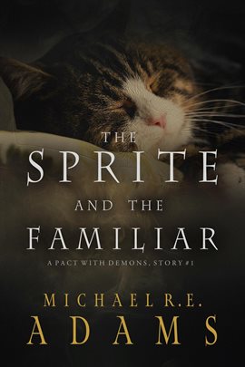 Cover image for The Sprite and The Familiar