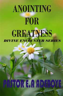 Cover image for Anointing For Greatness