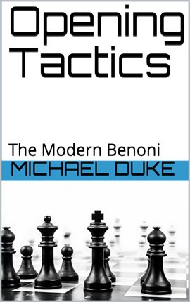 Cover image for Opening Tactics: The Modern Benoni