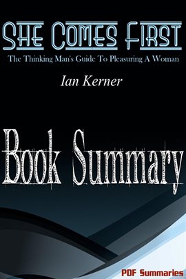 Cover image for She Comes First - The Thinking Man's Guide To Pleasuring A Woman (Book Summary)