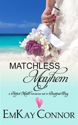 Cover image for Matchless Mayhem