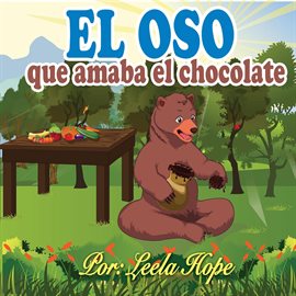 Imagen de portada para El oso que amaba el chocolate