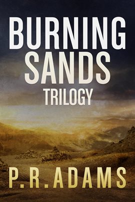 Imagen de portada para The Burning Sands Trilogy Omnibus