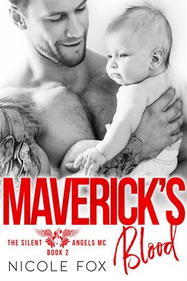 Imagen de portada para Maverick's Blood: An MC Romance
