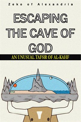 Cover image for Escaping the Cave of God