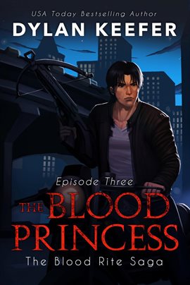 Cover image for The Blood Princess: Episode Three