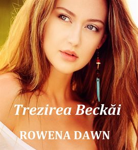 Becka's Awakening