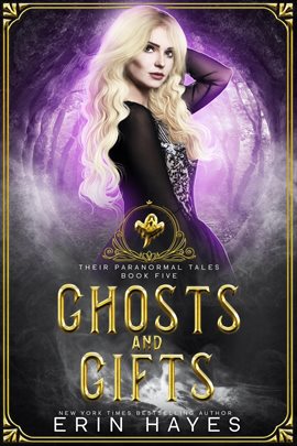 Cover image for Ghosts and Gifts
