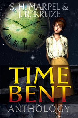 Cover image for Time Bent Anthology