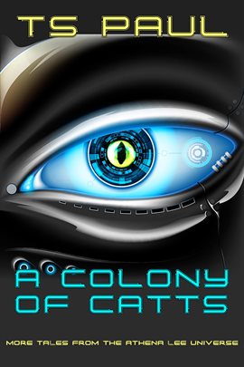 Cover image for A Colony of CATTs