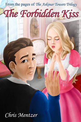 Cover image for The Forbidden Kiss