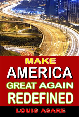 Cover image for Make America Great Redefined