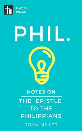 Cover image for Notes on the Epistle to the Philippians