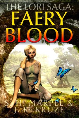 Cover image for The Lori Saga: Faery Blood