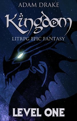Cover image for Kingdom Level One: LitRPG