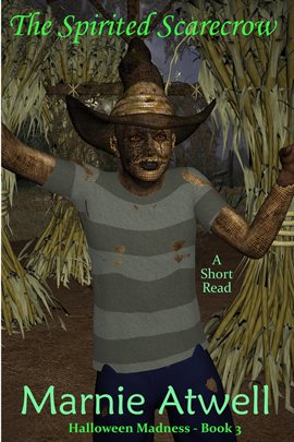 Cover image for The Spirited Scarecrow