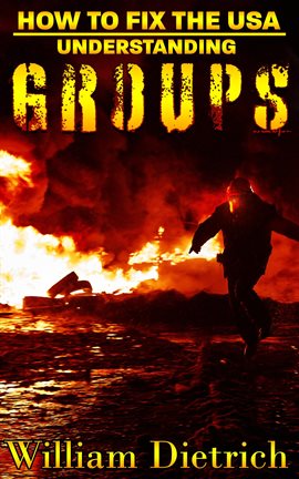 Imagen de portada para How to Fix the USA: Understanding Groups