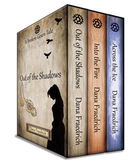 Cover image for Broken Gears Series Box Set: Lenore's Storyline: Books 1 -3